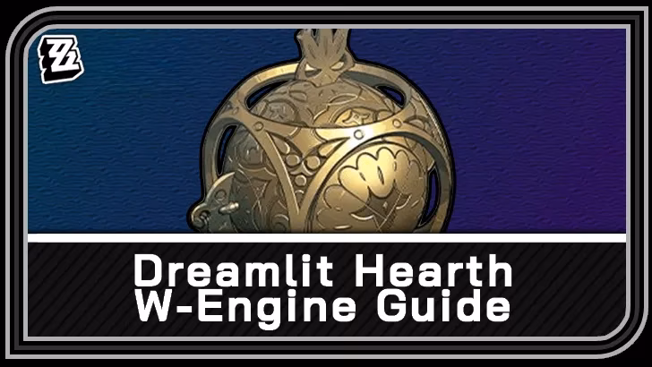 dreamlit-hearth-in-zzz-lucias-signature-support-w-engine-explained-image-0